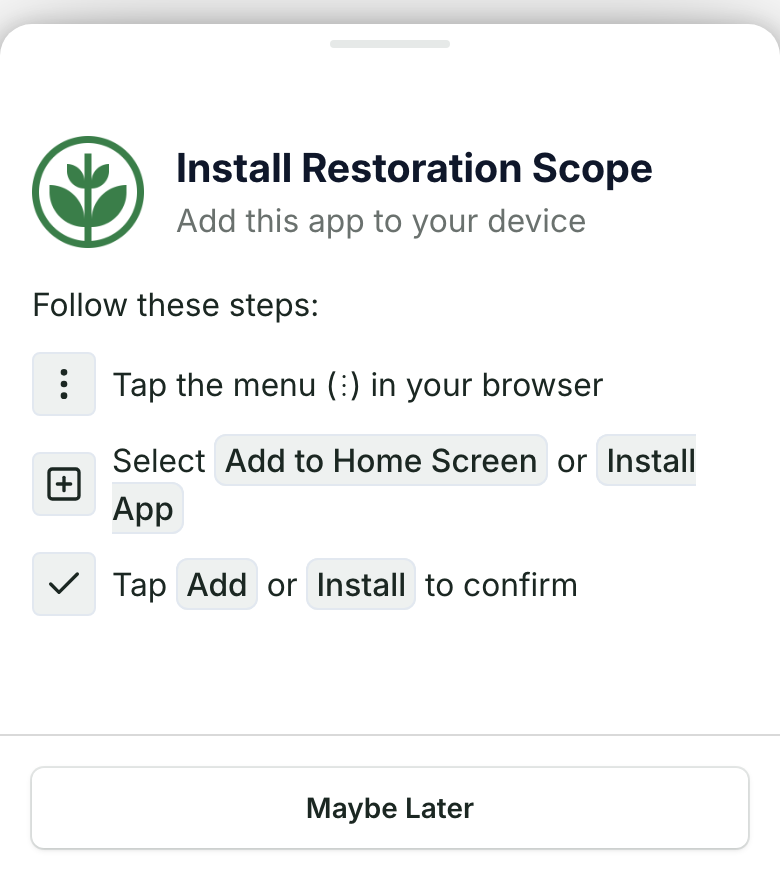 The Install Restoration Scope steps on an Android phone: tap the browser menu, choose Add to Home Screen or Install App, then tap Add or Install