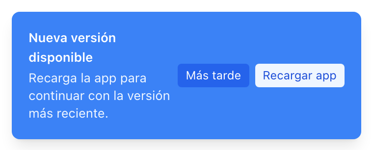 El mensaje azul Nueva versión disponible con Más tarde y Recargar app